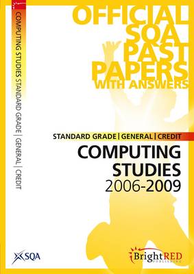 Computing Studies Standard Grade (G/C) SQA Past Papers 2009 (Paperback)