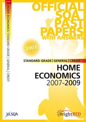 Home Economics Standard Grade (G/C) SQA Past Papers 2009 (Paperback)