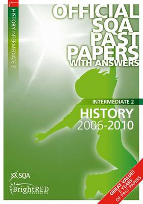 History Intermediate 2 SQA Past Papers 2010 (Paperback)