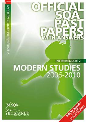 Modern Studies Intermediate 2 SQA Past Papers 2010 - SQA Past Papers (Paperback)