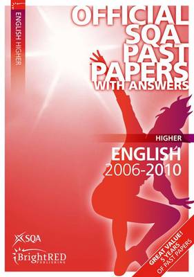 English Higher SQA Past Papers 2010 - SQA Past Papers (Paperback)