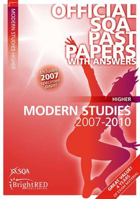 Modern Studies Higher SQA Past Papers 2010 - SQA Past Papers (Paperback)