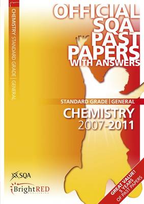 Chemistry General SQA Past Papers 2011 (Paperback)