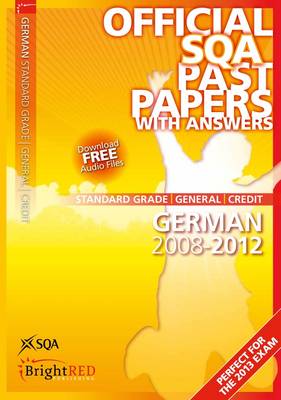 German Standard Grade (G/C) SQA Past Papers 2012 (Paperback)