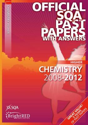 Chemistry Higher SQA Past Papers 2012 (Paperback)