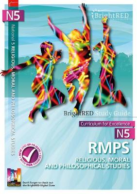BrightRED Study Guide National 5 RMPS (Religious, Moral and Philosophical Studies) (Paperback)