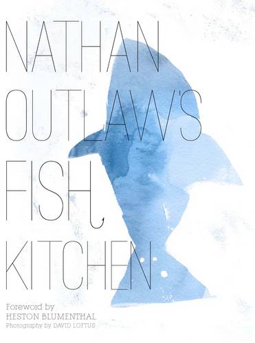Nathan Outlaw's Fish Kitchen (Hardback)