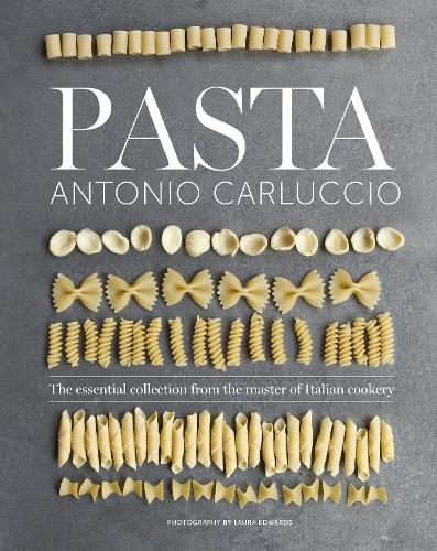 Pasta by Antonio Carluccio | Waterstones