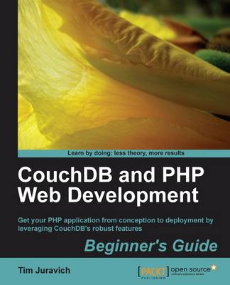CouchDB and PHP Web Development Beginner's Guide (Paperback)