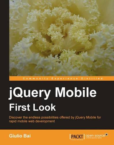 jQuery Mobile First Look (Paperback)
