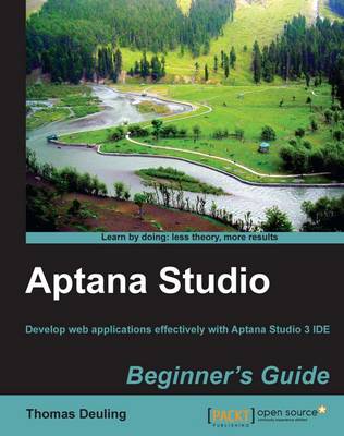Aptana Studio Beginner's Guide (Paperback)