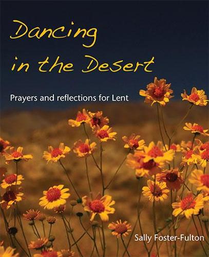 Dancing in the Desert (Paperback)
