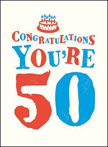Congratulations You're 50 (Hardback)