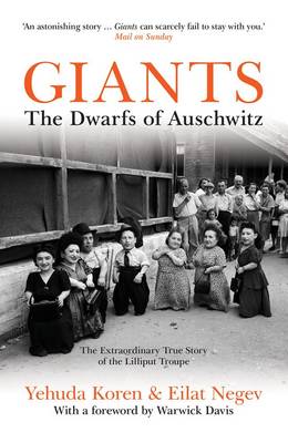 Giants: The Dwarfs of Auschwitz (Paperback)