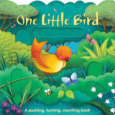 One Little Bird and Her Friends - Pushing, Turning, Counting Books (Hardback)