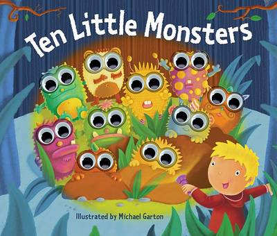 Ten Little Monsters by Sally Hopgood, Michael Garton | Waterstones