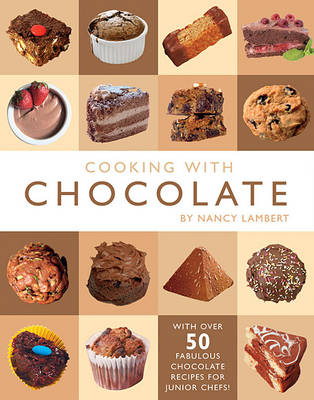 Cooking with Chocolate (Hardback)