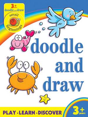 Small Beginnings: Doodle and Draw