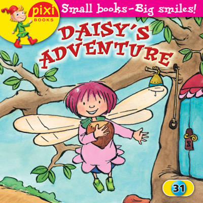 Daisy's Adventure: Princesses - Pixi 31 (Paperback)