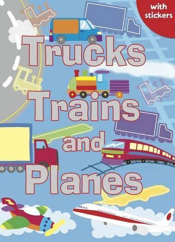 Trucks, Trains and Planes: Colouring, Stickers, Activities - Sparkly Colouring & Activity (Paperback)