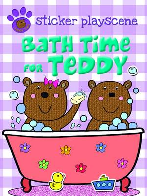 Bath Time For Teddy - Teddy Sticker Activity (Paperback)