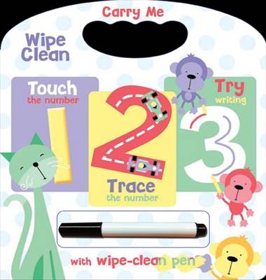 Carry Me Wipe Clean: 123 (Board book)