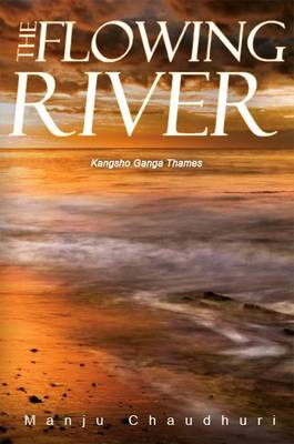 The Flowing River (Kangsho Gangha Thames) (Paperback)