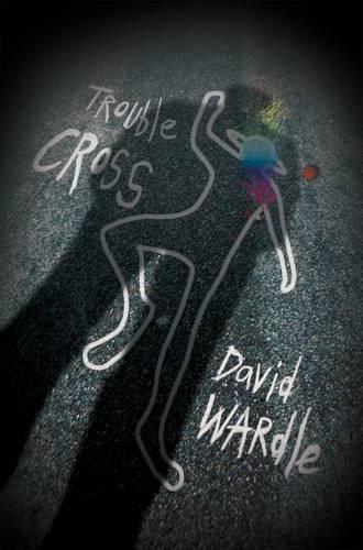 Trouble Cross (Paperback)