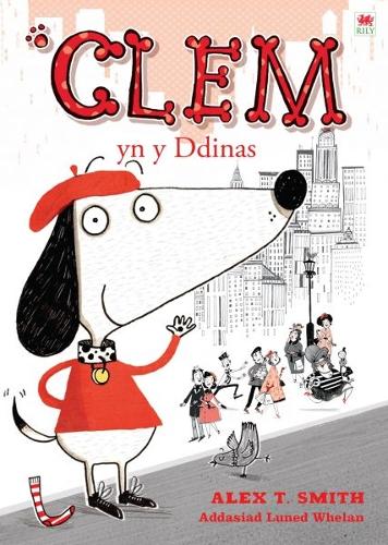 Cyfres Clem: Clem yn y Ddinas (Paperback)