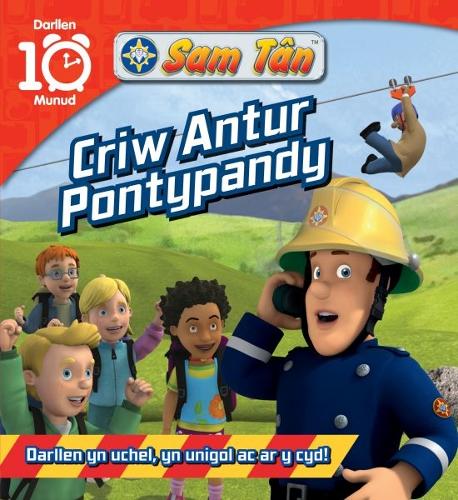 Darllen 10 Munud: Cyfres Sam Tan - Criw Antur Pontypandy (Paperback)