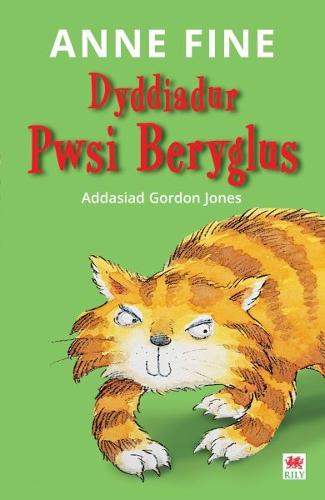 Cyfres Pwsi Beryglus: 1. Dyddiadur Pwsi Beryglus (Paperback)