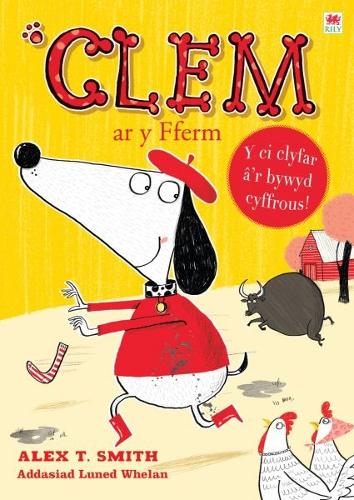 Cyfres Clem: 3. Clem ar y Fferm (Paperback)