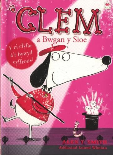 Cyfres Clem: 4. Clem a Bwgan y Sioe (Paperback)