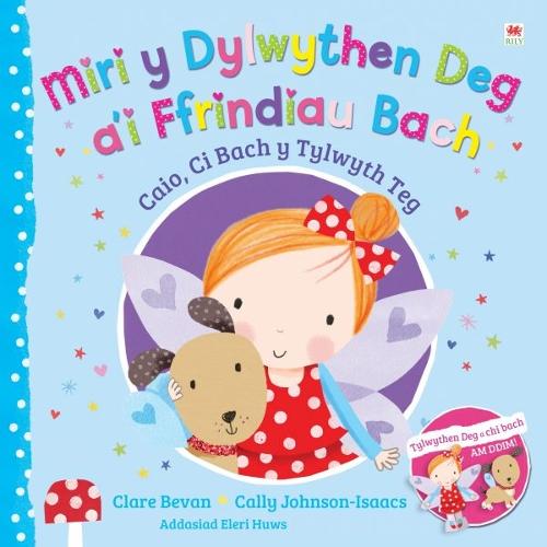 Miri y Dylwythen Deg a'i Ffrindiau Bach: Caio, Ci Bach y Tylwyth Teg. (Paperback)