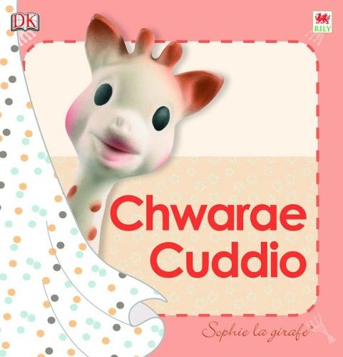 Cyfres Sophie La Girafe: Chwarae Cuddio (Hardback)