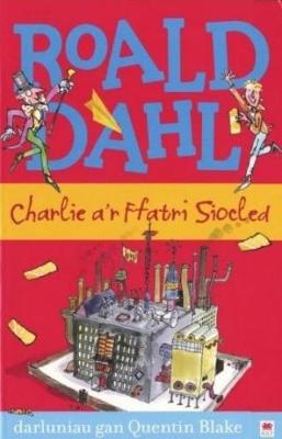 Charlie a'r Ffatri Siocled (Paperback)
