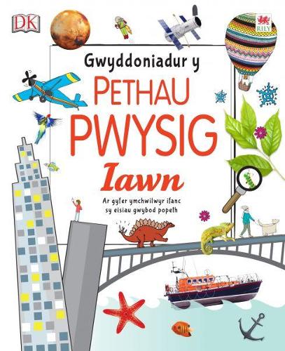 Gwyddoniadur y Pethau Pwysig Iawn (Hardback)