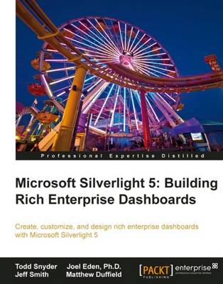 Microsoft Silverlight 5: Building Rich Enterprise Dashboards (Paperback)