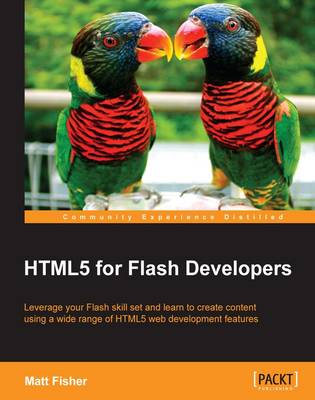 HTML5 for Flash Developers (Paperback)