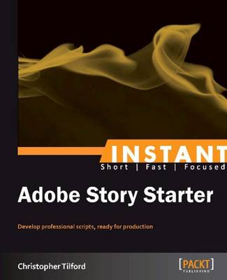 Instant Adobe Story Starter (Paperback)