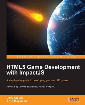 HTML5 Game development with ImpactJS (Paperback)
