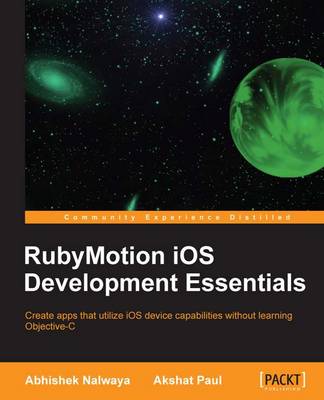 RubyMotion iOS Develoment Essentials (Paperback)