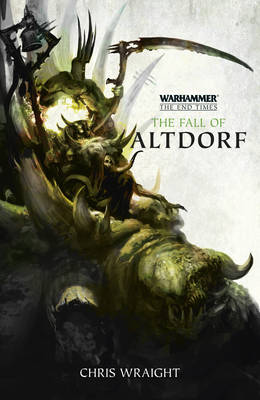 The Fall of Altdorf: The End Times Book 2 (Paperback)