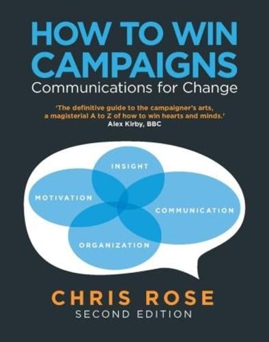 How to Win Campaigns - Chris Rose