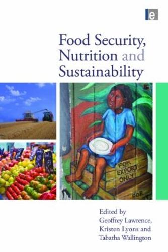 Food Security, Nutrition and Sustainability (Paperback)