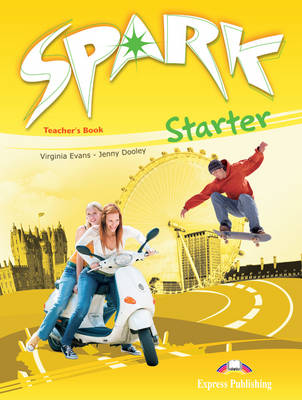 Spark: Teacher's Book Starter level (Paperback)