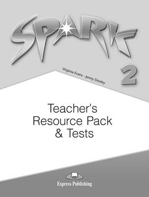 Spark: Teacher's Resource Pack and Tests (Spain) Level 2 (Paperback)