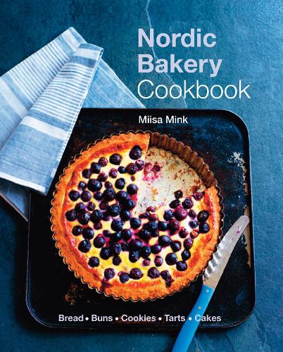 Nordic Bakery Cookbook (Hardback)