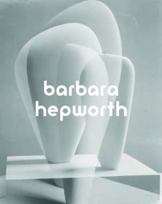 Barbara Hepworth (Paperback)