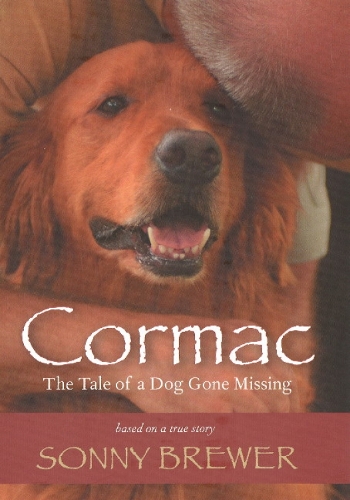 Cormac: The Tale of a Dog Gone Missing (Hardback)